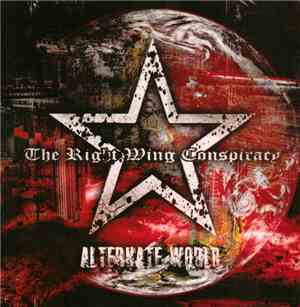 The Right Wing Conspiracy - Alternate World