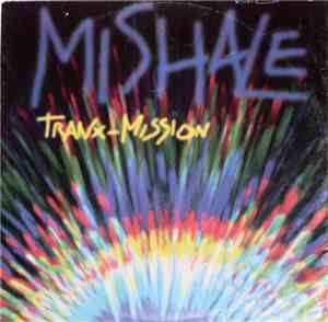 Tranx-Mission - Mishale