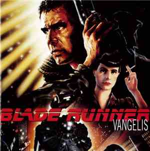 Vangelis - Blade Runner