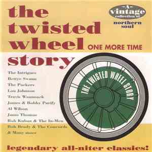 Various - The Twisted Wheel Story One More Time