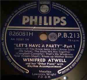 Winifred Atwell - Let's Have A Party - Part 1 / Part 2