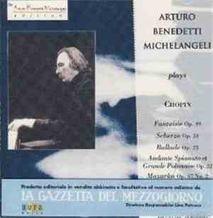Arturo Benedetti Michelangeli Plays Chopin - Arturo Benedetti Michelangeli  ...