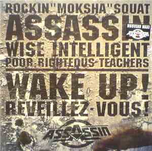 Assassin  & Poor Righteous Teachers - Wake Up! (Reveillez-Vous!)
