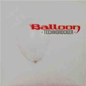 Balloon - Technorocker