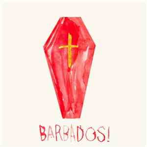 Barbados! - Coffin Train