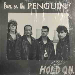 Beer On The Penguin - Hold On
