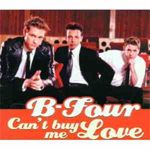 B-Four - Can´t Buy Me Love