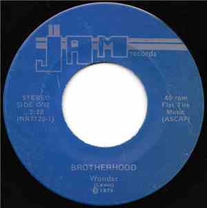 Brotherhood  - Wonder / Money Can't Buy