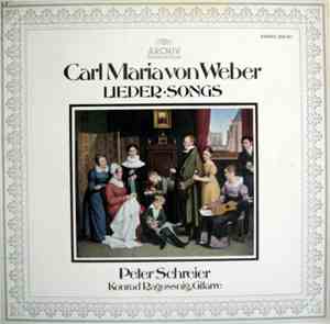 Carl Maria von Weber - Peter Schreier, Konrad Ragossnig - Lieder