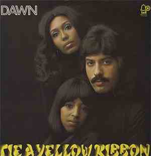 Dawn  - Tie A Yellow Ribbon