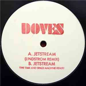 Doves - Jetstream (Remixes)