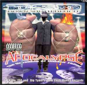 Down South Deficit - Apocalypse. The Unveiling Of Hidden Things