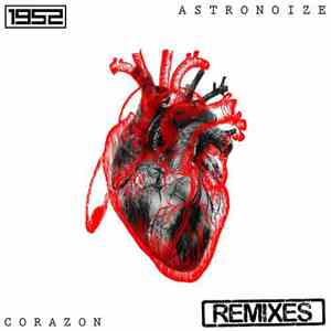 Frankie Serious, Niels van Veen, Astronoize - corazon (the remixes)