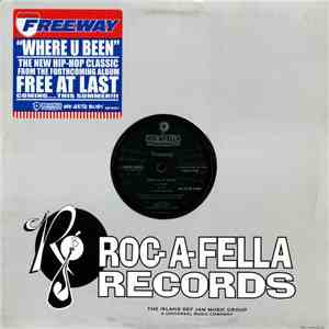 Freeway - Where U Been