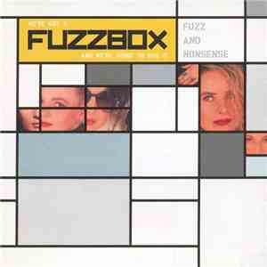 Fuzzbox - Fuzz And Nonsense