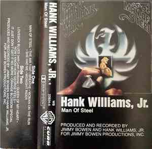 Hank Williams Jr. - Man Of Steel