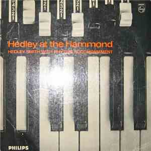 Hedley Smith with rhythm accompaniment - Hedley At The Hammond