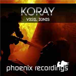 KoRay  - Vigil Ignis