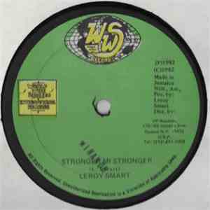 Leroy Smart - Stronger Mi Stronger