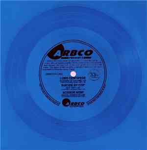 Lord Centipede, Suicide By Cop, Scissor Now! - ARBCO Presents