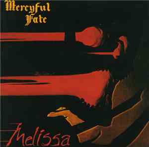 Mercyful Fate - Melissa