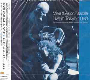 Milva & Astor Piazzolla - Live In Tokyo 1988 - The Complete Concert At Naka ...