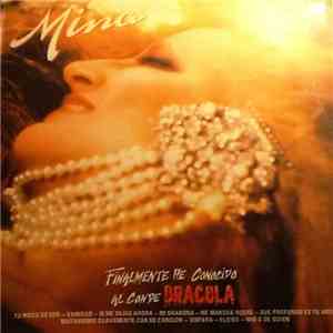 Mina  - Finalmente Ho Conosciuto Il Conte Dracula (Finalmente He Conocido A ...
