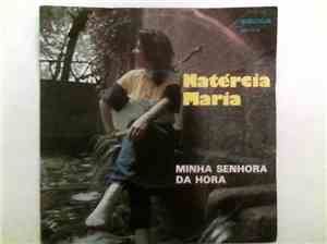 Natércia Maria - Minha Senhora Da Hora