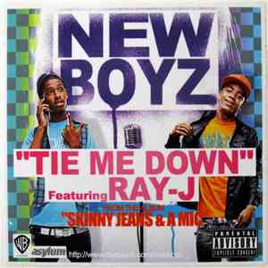 New Boyz  - Tie Me Down / You're A Jerk