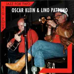 Oscar Klein & Lino Patruno - Jazz For Two / Big Four