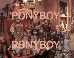 Ponyboy  - Ponyboy