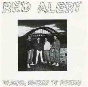 Red Alert  - Blood, Sweat 'N' Beers