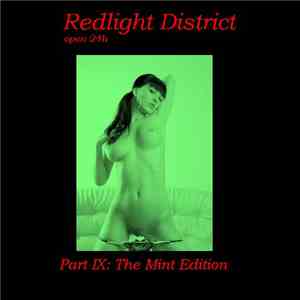 Soma  / Kaelteeinbruch - Redlight District - Open 24h - Part IX: The Mint E ...