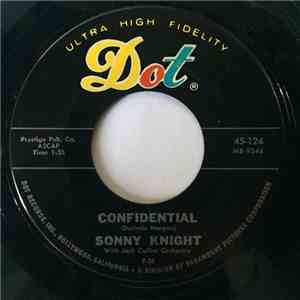 Sonny Knight - Confidential