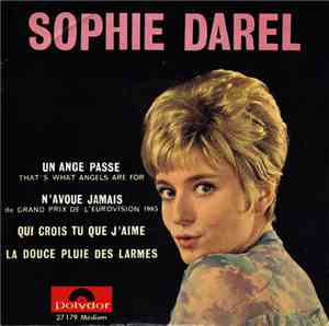 Sophie Darel - Un Ange Passe (That’s What Angels Are For) / N’avoue Jamais  ...