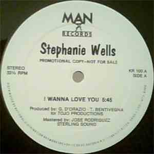 Stephanie Wells - I Wanna Love You