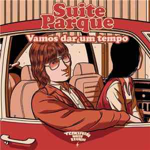 Suite Parque - Vamos Dar Um Tempo