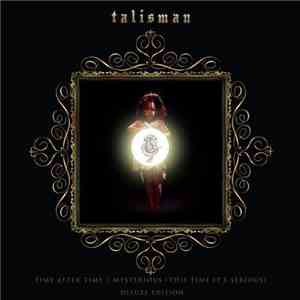 Talisman  - Time After Time [Deluxe Edition]