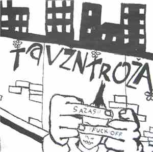 Tavžntroža - SAZAS Fuck Off