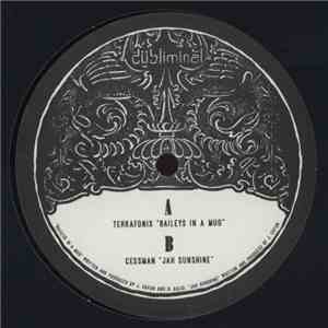 Terrafonix / Cessman - Baileys In A Mug / Jah Sunshine