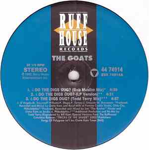 The Goats - ¿Do The Digs Dug?