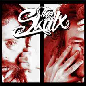 The Skulx - Suckin' On Stars