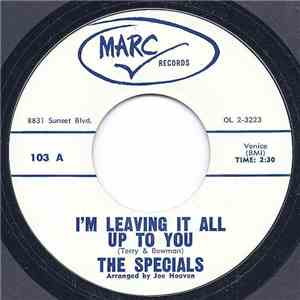 The Specials  - I'm Leaving It All Up To You