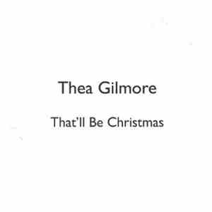Thea Gilmore - That'll Be Christmas