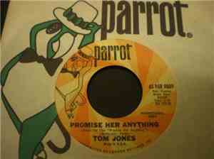 Tom Jones - Promise Her Anything / A Little You