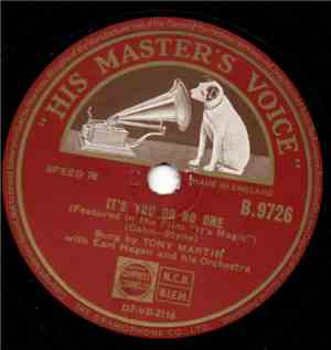 Tony Martin  With Earle Hagen And His Orchestra - It's You Or No One / It's ...