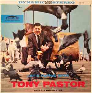 Tony Pastor And His Orchestra - Let's Dance With