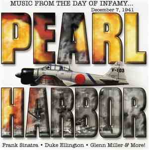Various - Music From The Day Of Infamy...Pearl Harbor