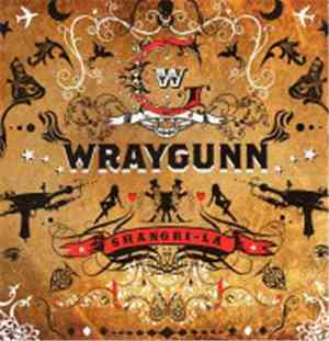 Wraygunn - A Wraygunn Double Joint: Eclesiastes 1.11 / Shangri-La