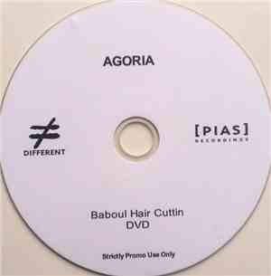 Agoria - Baboul Hair Cuttin